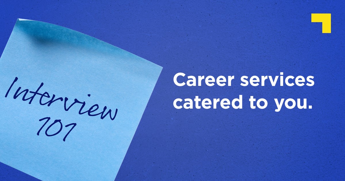 Post it note with "Interview 101" and a tag line of "Career services catered to you."